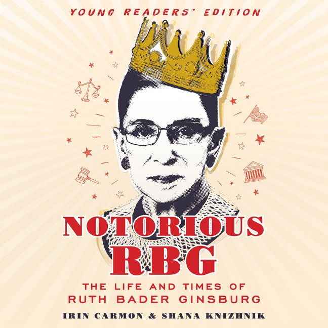 notorious rbg young readers" edition