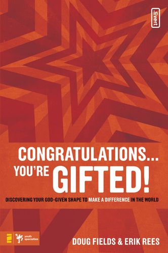 Congratulations … You’re Gifted!