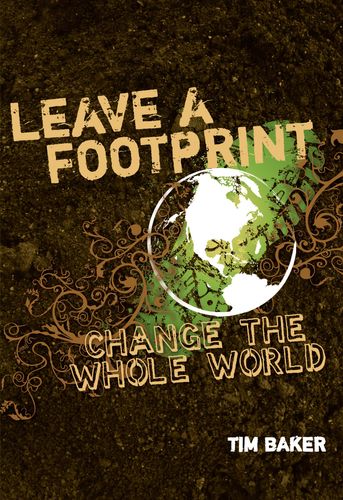 Leave a Footprint – Change The Whole World