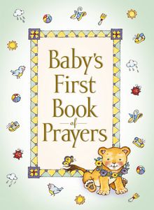 Baby’s First Book of Prayers