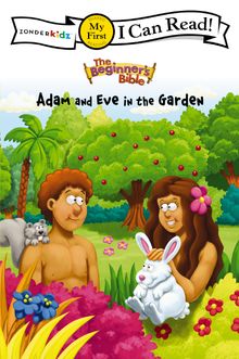 The Beginner’s Bible Adam and Eve in the Garden