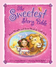 The Sweetest Story Bible