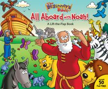 The Beginner’s Bible All Aboard with Noah!
