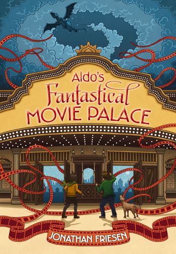 Aldo’s Fantastical Movie Palace