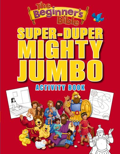 The Beginner’s Bible Super-Duper, Mighty, Jumbo Activity Book