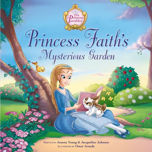 Princess Faith’s Mysterious Garden