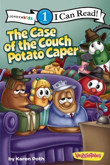 The Case of the Couch Potato Caper