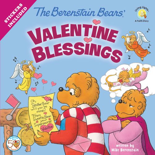 The Berenstain Bears’ Valentine Blessings