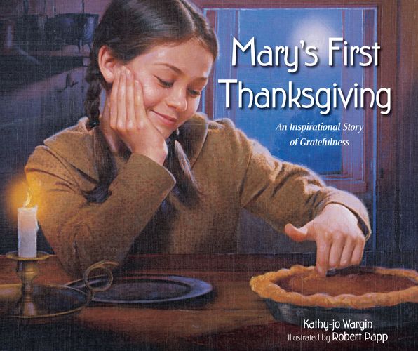 Mary’s First Thanksgiving