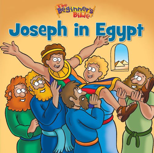 The Beginner’s Bible Joseph in Egypt