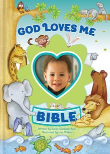 God Loves Me Bible, Newly Illustrated Edition