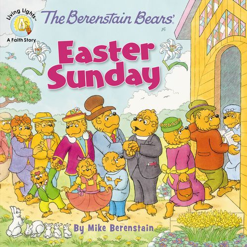 The Berenstain Bears’ Easter Sunday