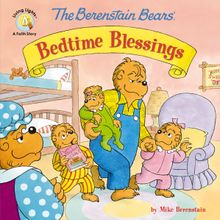 The Berenstain Bears’ Bedtime Blessings