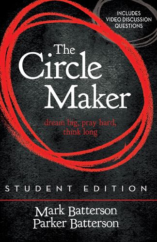The Circle Maker Student Edition