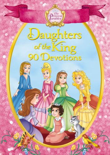 The Princess Parables Daughters of the King