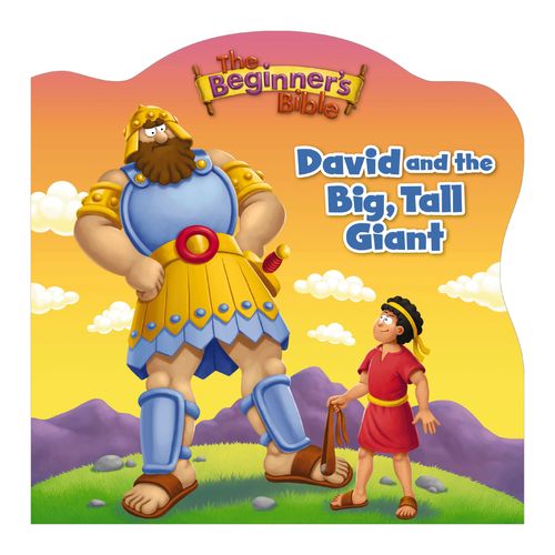 The Beginner’s Bible David and the Big, Tall Giant