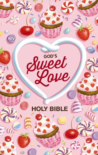 NIV, God’s Sweet Love Holy Bible, Hardcover, Comfort Print