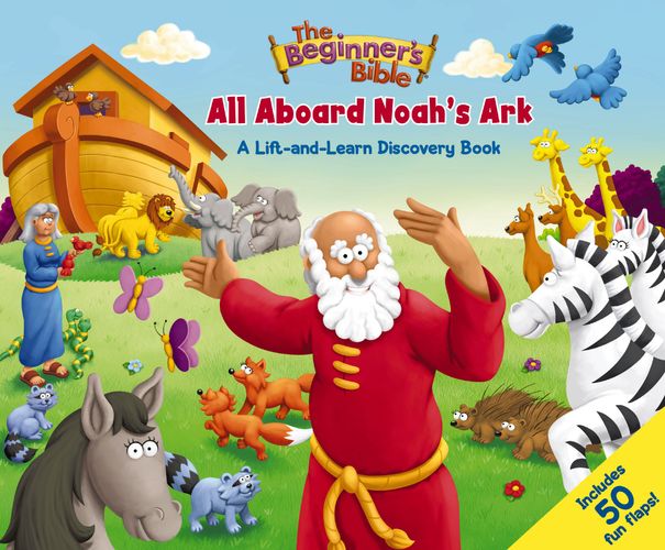The Beginner’s Bible All Aboard Noah’s Ark
