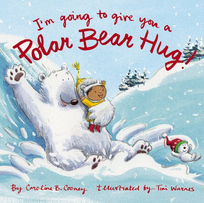 I’m Going to Give You a Polar Bear Hug!