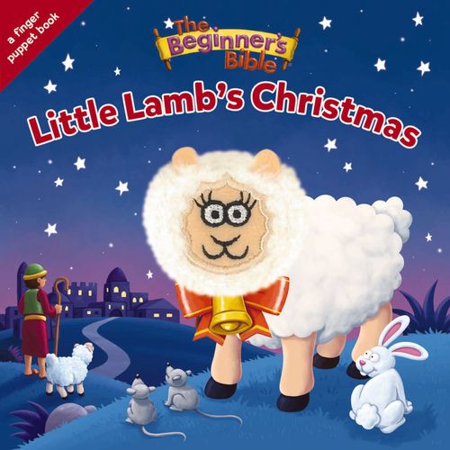The Beginner’s Bible Little Lamb’s Christmas
