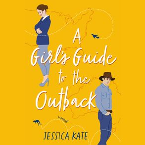 Get A Girl's Guide to the Outback in Digital Audio for $7.99