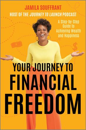 Your Journey to Financial Freedom