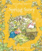 Spring Story (Brambly Hedge) Hardcover  by Jill Barklem