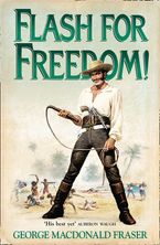 Flash for Freedom! (The Flashman Papers, Book 5) Paperback  by George MacDonald Fraser