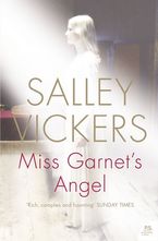 Miss Garnet’s Angel Paperback  by Salley Vickers