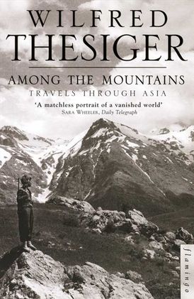 Among the Mountains: Travels Through Asia