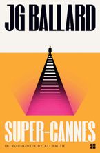 Super-Cannes Paperback  by J. G. Ballard