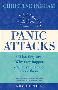 panic-attacks-what-they-are-why-the-happen-and-what-you-can-do-about-them-2016-revised-edition