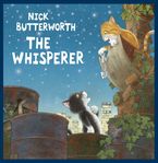 The Whisperer Paperback  by Nick Butterworth