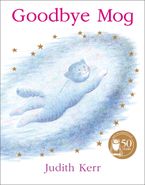 Goodbye Mog Paperback  by Judith Kerr