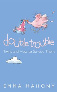 double-trouble-twins-and-how-to-survive-them