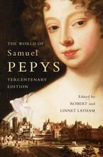 The World of Samuel Pepys: A Pepys Anthology Paperback  by Robert Latham