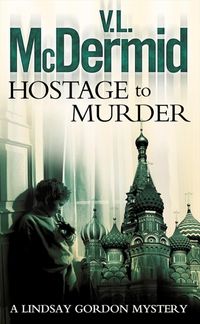 hostage-to-murder-lindsay-gordon-crime-series-book-6