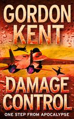 Damage Control Paperback  by Gordon Kent