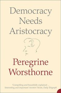 democracy-needs-aristocracy