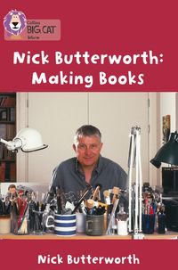 making-books-with-nick-butterworth-band-05green-collins-big-cat