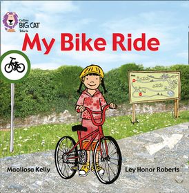 My Bike Ride: Band 02A/Red A (Collins Big Cat)