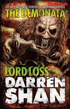 Lord Loss (The Demonata, Book 1) Paperback  by Darren Shan