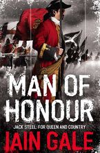 Man of Honour Paperback  by Iain Gale