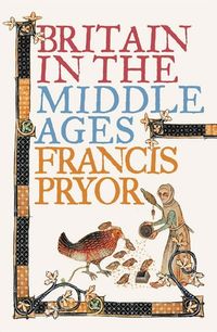 britain-in-the-middle-ages-an-archaeological-history
