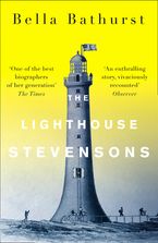 The Lighthouse Stevensons Paperback  by Bella Bathurst