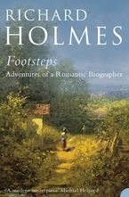 Footsteps Paperback  by Richard Holmes