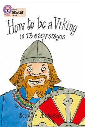 How to be a Viking: Band 12/Copper (Collins Big Cat)