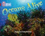 Oceans Alive: Band 14/Ruby (Collins Big Cat) Paperback  by Angie Belcher