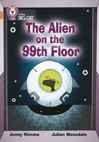 the-alien-on-the-99th-floor-band-12copper-collins-big-cat