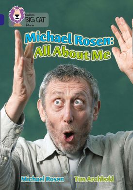 Michael Rosen: All About Me: Band 16/Sapphire (Collins Big Cat)